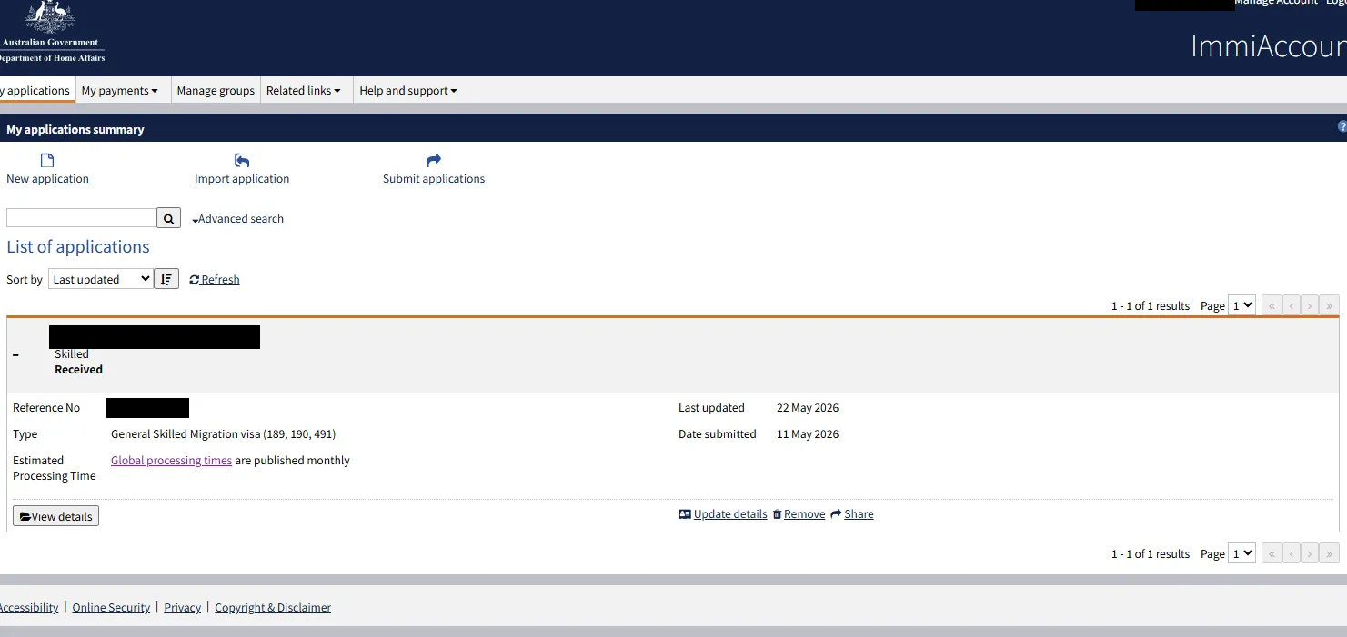 A screenshot of my ImmiAccount application list showing one skilled visa application with the status Received, a date submitted of 11 May 2026 and a last updated date of 22 May 2026, with names, birth date and reference number covered.